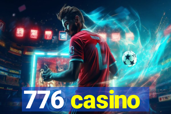 776 casino